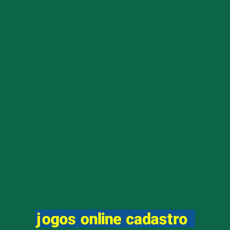 jogos online cadastro